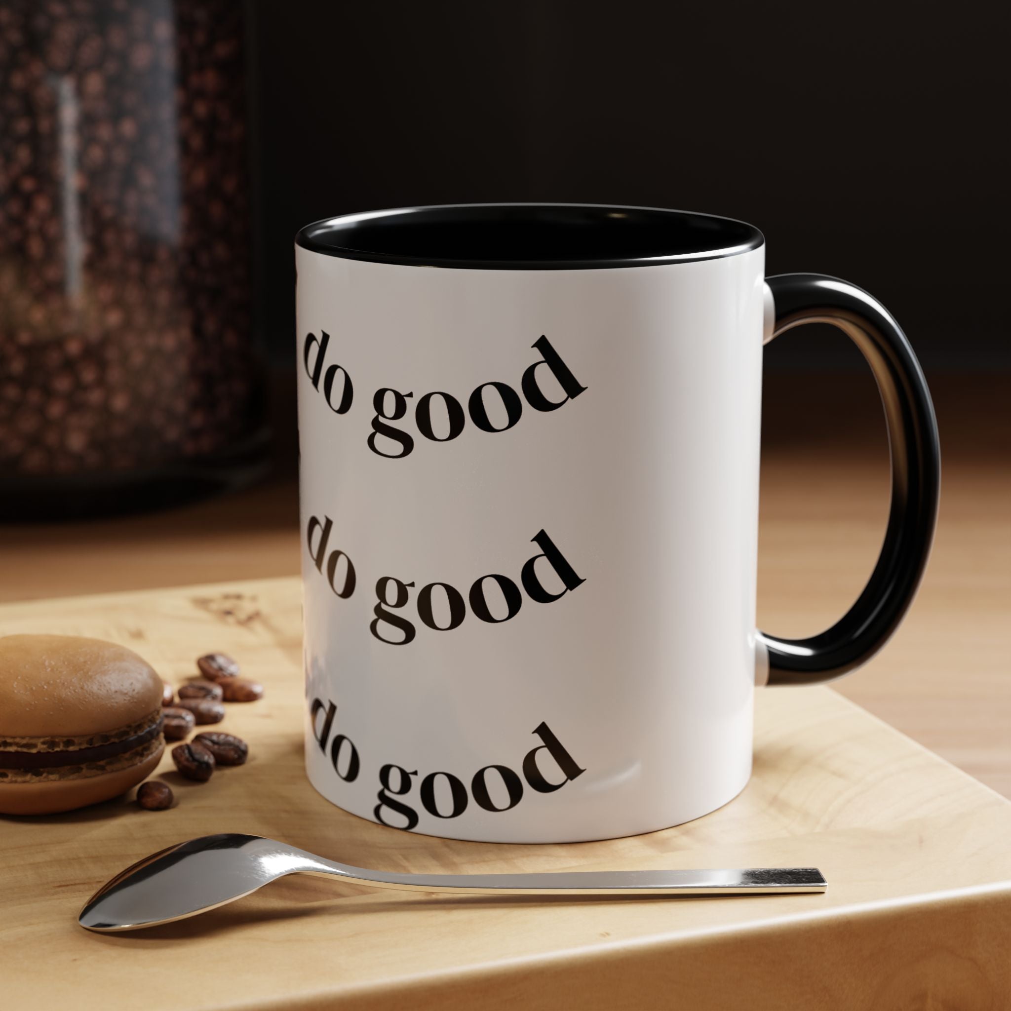 Do Good Be Good Ceramic Accent Coffee Mug (11/15 oz)