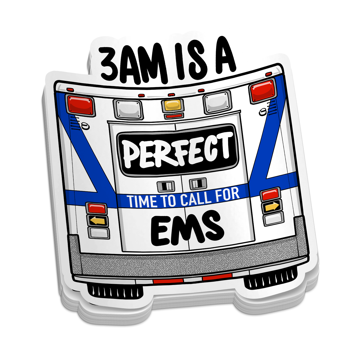 3AM EMS Sticker – Funny Firefighter & EMT Vinyl Decal